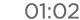 01:02