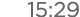 15:29 