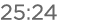 25:24