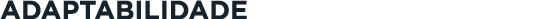 adaptabilidade