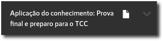 Aplica o do conhecimento: Prova final e preparo para o TC